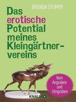 cover image of Das erotische Potential meines Kleingärtnervereins